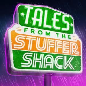 Tales from the Stuffer Shack